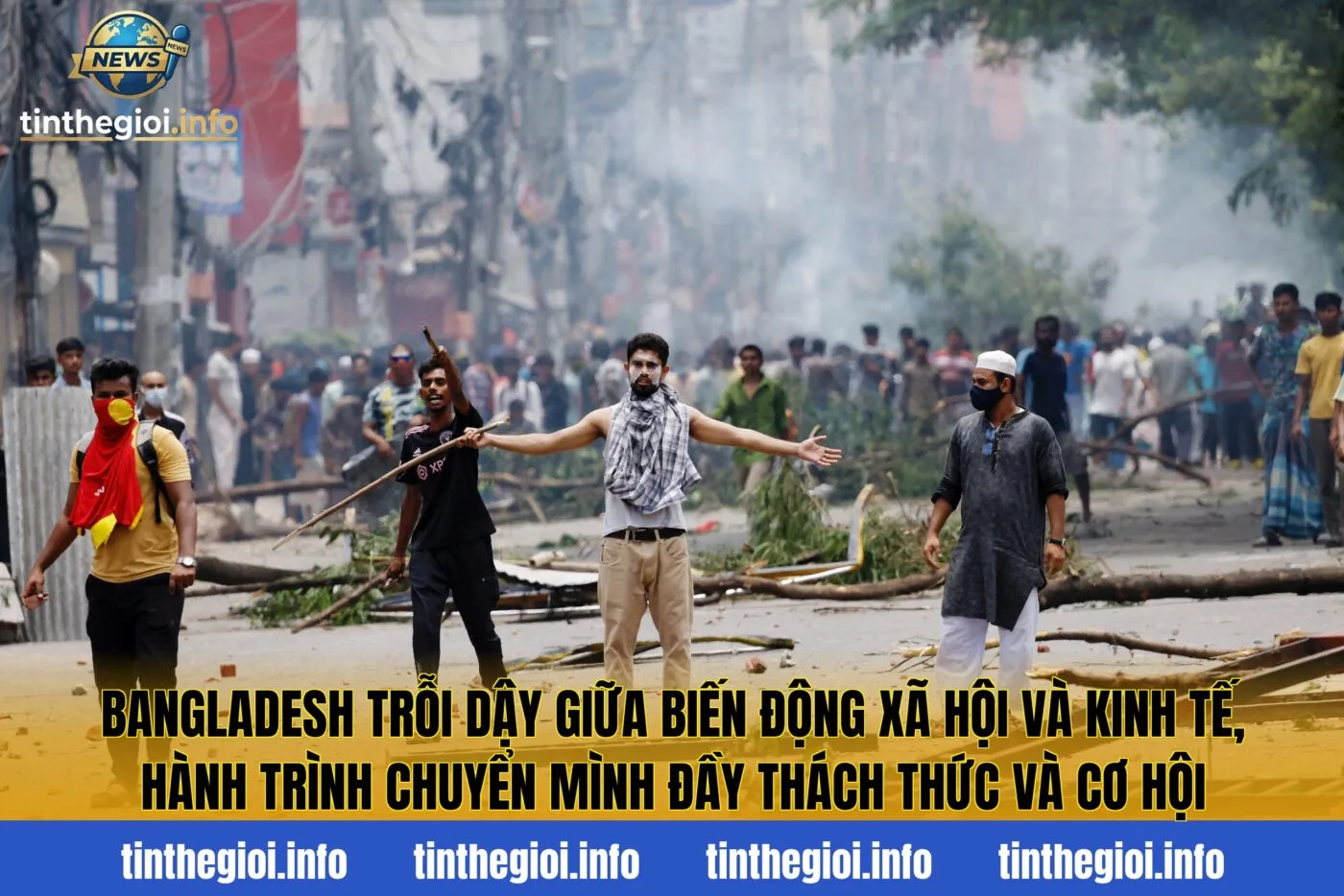 Bangladesh trỗi dậy giữa biến động xã hội và kinh tế, hành trình chuyển mình đầy thách thức và cơ hội